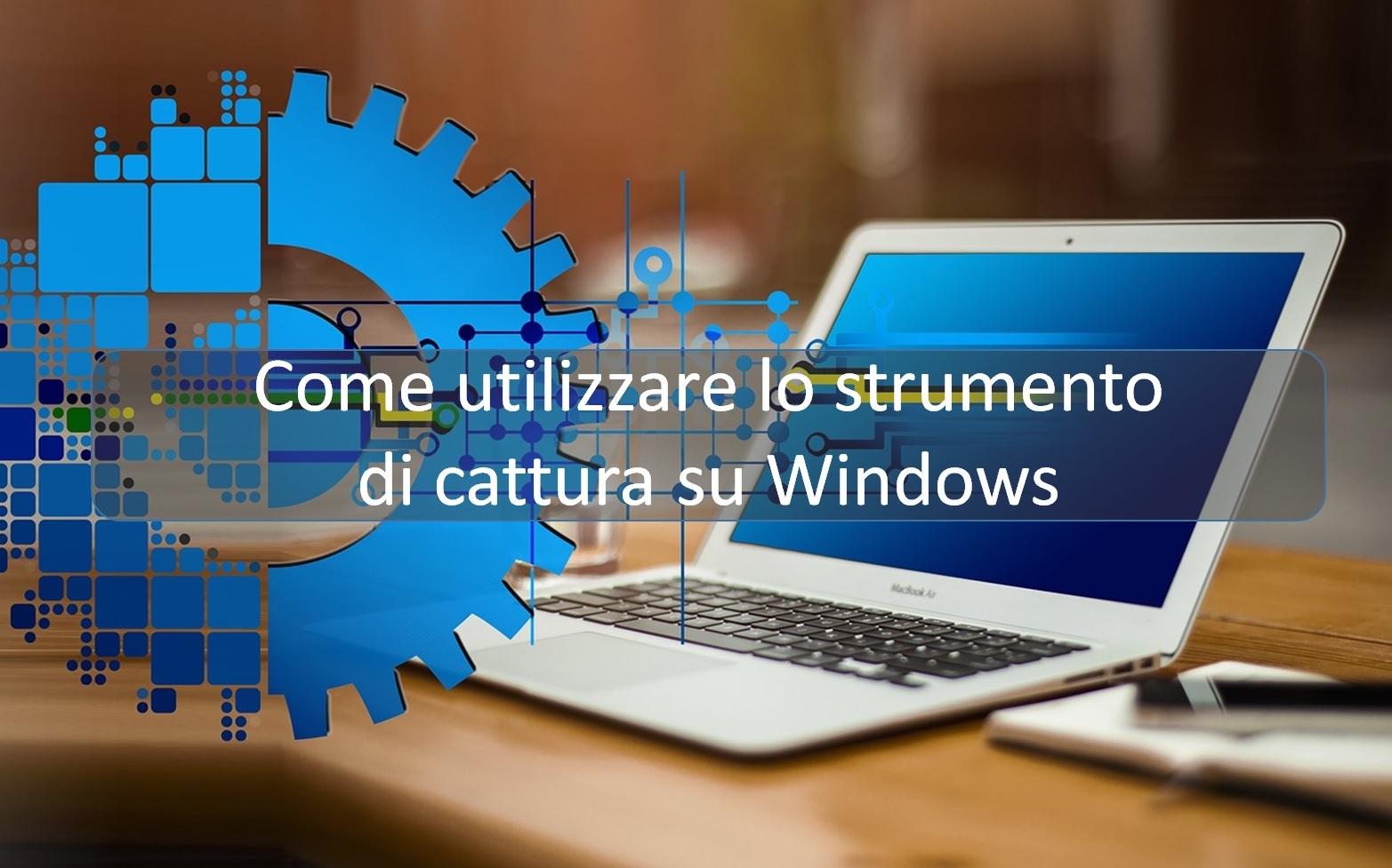 Come utilizzare lo strumento di cattura su Windows