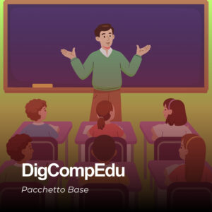DigCompEdu - Pacchetto Base